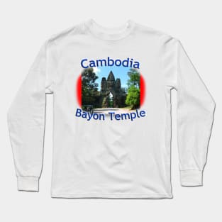 Bayon Temple in Angkor Wat Long Sleeve T-Shirt